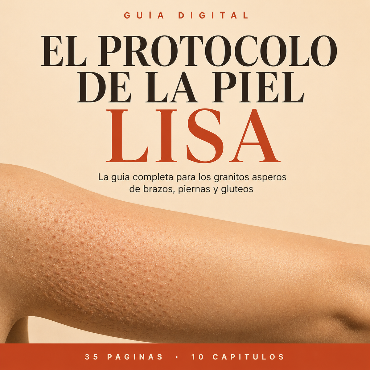 Guía Digital: Paso a paso de la Piel Lisa